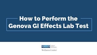 How to Perform the Genova GI Effects Stool Profile Lab Test