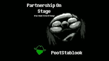 Partnership On Stage - PootStablook [Deltarune Chapter 3 - One Hell Of A Ride (Fan Animation)]