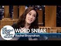 Word Sneak with Rachel Brosnahan