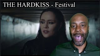 THE HARDKISS - Festival | UK REACTION