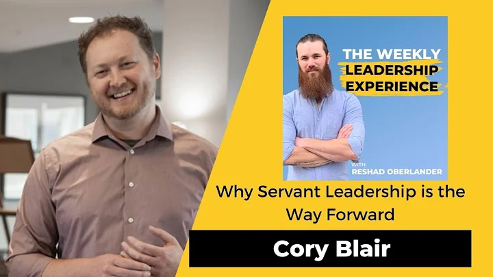 044 - Why Servant Leadership is the Way Forward wi...
