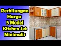 5 Model Kitchen Set Harga Murah Mulai 3 Juta-an || WA 081-3319-33722