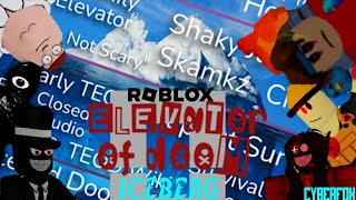 The Roblox Elevator Of Doom Iceberg Explained