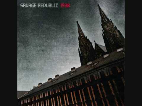 Watch Savage Republic - Breslau on YouTube Watch Savage Republic - Breslau on YouTube