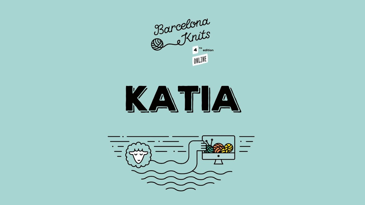 Lanas Katia - Barcelona Knits Festival