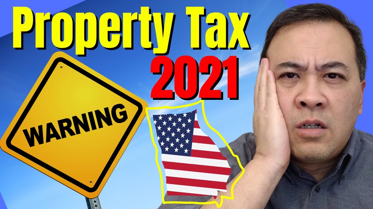 property-taxes-are-going-up-in-2021-ga-youtube