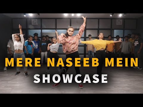 Mere Naseeb Mein Choreography Mantra Monks Dance Mantra Academy