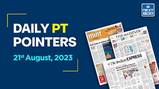 21 Aug 2023, Current Affairs | The Hindu Analysis | Daily Current Affairs | UPSC Prelims 2024