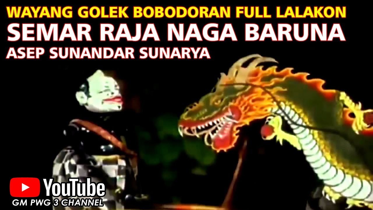 Wayang Golek Asep Sunandar Sunarya Full Lalakon l Semar Naga Baruna   Alap alap Erawati