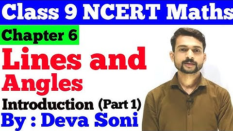Class 9 Maths || NCERT || Chapter 6 || Lines and Angles || Introduction Part 1 || Parallel lines