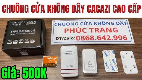Chuông Cửa Không Dây CACAZI Hàng Chính Hãng BH 1 Năm