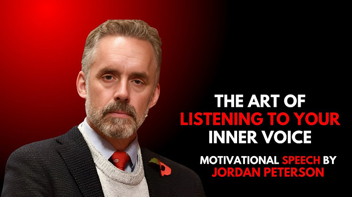 De kunst van het luisteren naar je innerlijke stem | Motivatietoespraak van Jordan Peterson