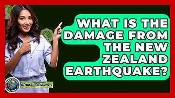 What Is the Damage from the New Zealand Earthquake? - Earth Science Answers