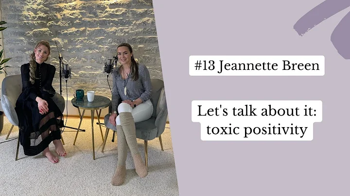 Let's talk about it: toxic positivity  Jeannette B...