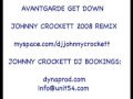 AVANTGARDE "GET DOWN" (JOHNNY CROCKETT 2008 REMIX)