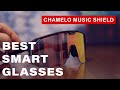 Chamelo Music Shield Best Smart Glasses Chamelo Music Shield Best Smart Glasses