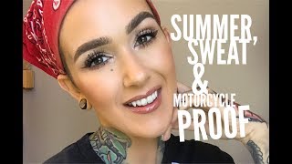 Summer, Sweat & Motorcycle Proof Foundation Routine