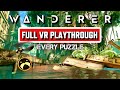 Wanderer VR - Full Walkthrough Gameplay - No Commentary