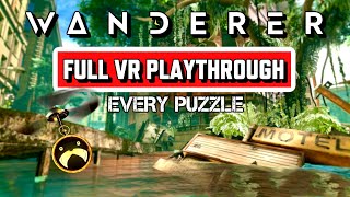 Wanderer VR - Full Walkthrough Gameplay - No Commentary