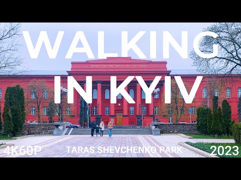 Walking In Kyiv 4K60P. Taras Shevchenko Park. Spring 2023.