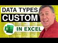 Yes!!! Define Your Own Linked Data Types in Excel! Episode 2378