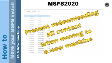 Flight Simulator 2020 - How to - Move your MSFS install to a new machine