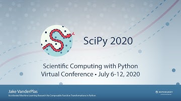 JAX: Accelerated Machine Learning Research | SciPy 2020 | VanderPlas