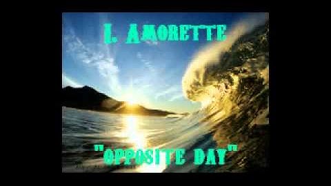 I, Amorette "opposite day"