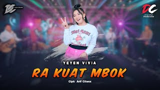 YEYEN VIVIA - RA KUAT MBOK ( LIVE MUSIC) - DC MUSIK