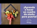 ¡Aprende a hacer un cuadro de otoño para puerta!