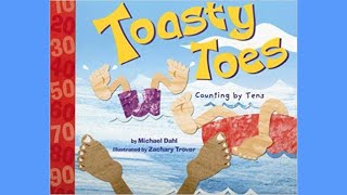 Toasty Toes Counting by Tens - (Read Aloud)