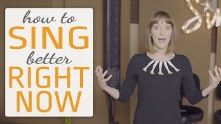 how to sing better right now - fast and easy