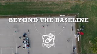 Beyond The Baseline: A Gamebreakers Story