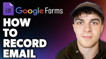 How to Record Email on Google Form (Full 2024 Guide)