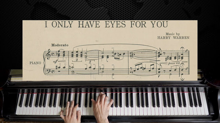 I Only Have Eyes for You Piano version - Piano performance video thumbnail