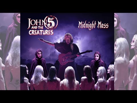 Midnight Mass - John 5 and The Creatures