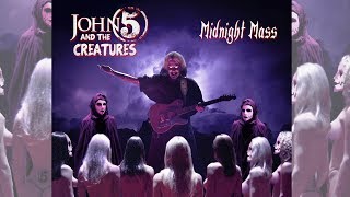 Midnight Mass - John 5 and The Creatures