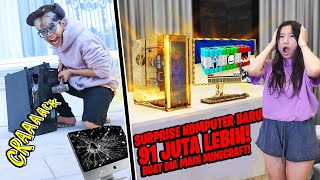 AKHIRNYA! PRANK HANCURIN KOMPUTER KESAYANGAN PACAR, TAPI KASI PC YG BARU! SAMPAI SEMARAH INI!!!