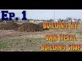 Building My Own Metal Building Shop | Leveling and Foundation Forms (Ep. 1)