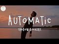 Shadow Rockers - Automatic (Lyric Video)