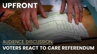 Voters react to Care referendum | Upfront with Katie Hannon