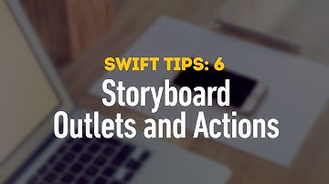 How to Create Outlets and Actions in Xcode using Swift - Swift Tips 6