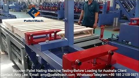 Wooden Pallet Nailing Machine Production Line Testing Before Loading for Australia client #pallet