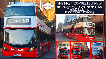 The FIRST Completely NEW Superloop Bus Route! The SL10 EXPLAINED (TfL London Buses) + FIRST DAY