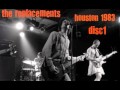 Capture de la vidéo The Replacements-Live In Houston 1983  Disc 1