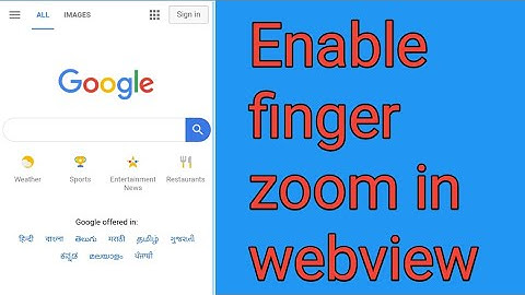 Enable Finger zoom in and zoom out in webview in sketchware|Lighting Knowledge|