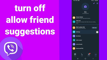 How To turn Off allow friend suggestions On viber App