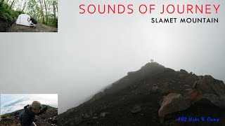 Mount Slamet  Hike U0026 Cdan  Sounds Of Journey  Asmr