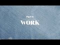 The 501® Goes to Work | Stories of an Original | Episode 1
