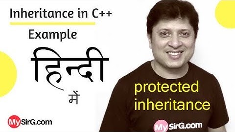 Protected Inheritance Example in C++ | Hindi